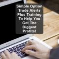 Options Pop Review - Simple Option Trade Alerts
